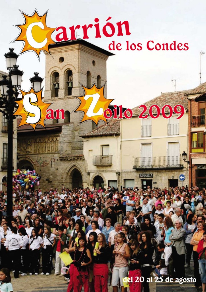 Fiestas patronales de San Zoilo y Nuestra Señora de Belén 2009 Carrión de los Condes